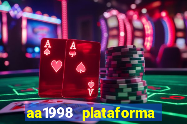 aa1998 plataforma de jogos